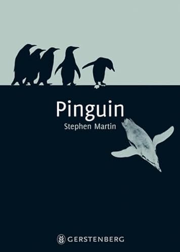 Pinguin. Stephen Martin. Aus dem Engl. von Ursula Held - Martin, Stephen und Ursula Held