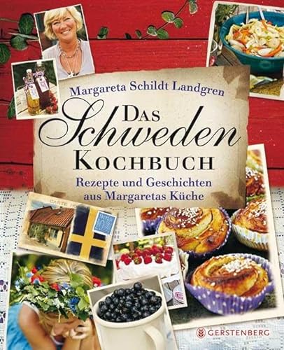 Das Schweden-Kochbuch - Schildt Landgren, Margareta
