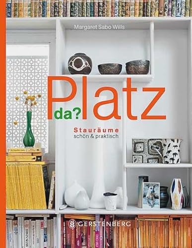 9783836927741: Platz da?: Staurume schn & praktisch