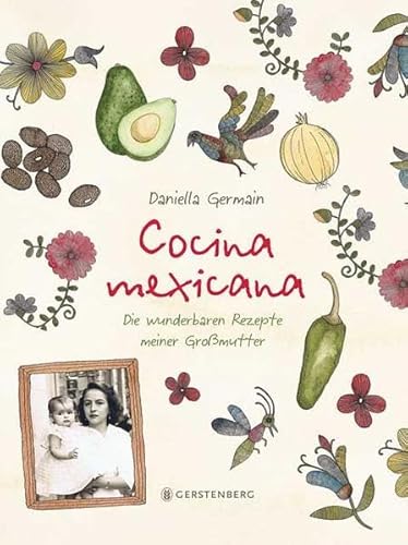 Imagen de archivo de Cocina mexicana: Die wunderbaren Rezepte meiner Gromutter a la venta por medimops