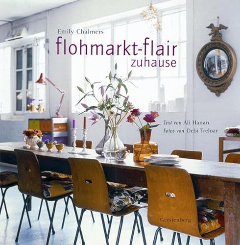 Stock image for Flohmarkt-Flair zuhause for sale by medimops