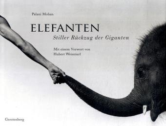 Stock image for Elefanten: Stiller Rckzug der Giganten for sale by medimops