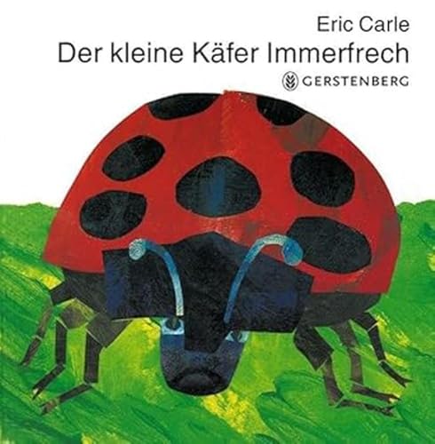 9783836942768: Eric Carle - German: Der kleine Kafer Immerfrech