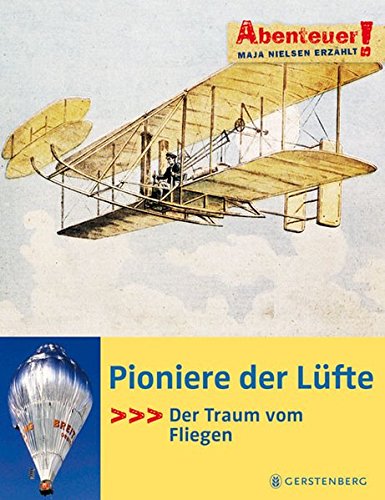 Stock image for Pioniere Der Luefte - Der Traum Vom Fliegen for sale by Ammareal
