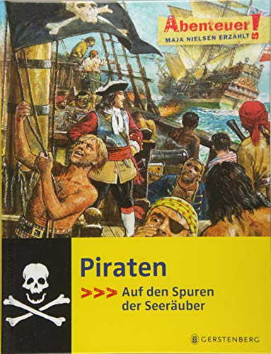 Stock image for Piraten: Abenteuer! Maja Nielsen erzhlt for sale by Revaluation Books