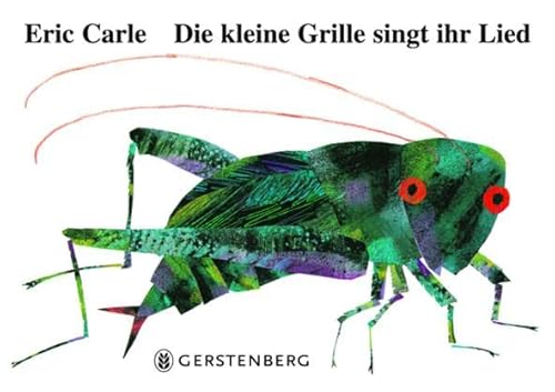 Die kleine Grille singt ihr Lied -Language: german - Carle, Eric