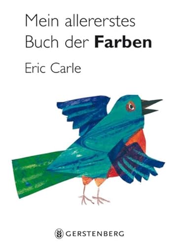 Beispielbild fr Eric Carle - German: Mein allererstes Buch der Farben zum Verkauf von ThriftBooks-Atlanta