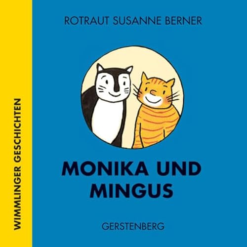 Imagen de archivo de Monika und Mingus a la venta por Big River Books