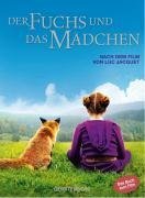 Beispielbild fr Der Fuchs und das Mdchen zum Verkauf von medimops