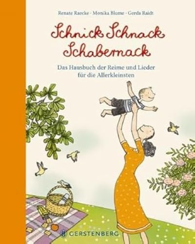 Beispielbild fr Schnick Schnack Schabernack: Das Hausbuch der Reime und Lieder für die Allerkleinsten zum Verkauf von AwesomeBooks