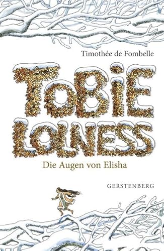 Tobie Lolness. Band 2: Die Augen von Elisha