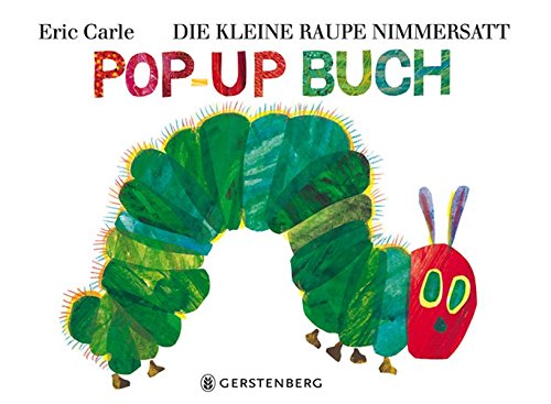 9783836952231: Eric Carle - German: Die Kleine Raupe Nimmersatt - Pop-Up Buch