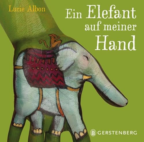 Beispielbild fr Ein Elefant auf meiner Hand zum Verkauf von HPB-Red