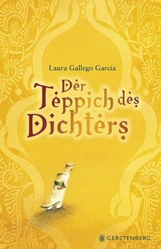 Der Teppich des Dichters - Gallego, Laura und Rosemarie Griebel-Kruip