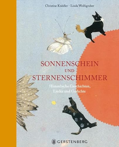 Stock image for Sonnenschein und Sternenschimmer: Himmlische Geschichten, Lieder und Gedichte for sale by medimops