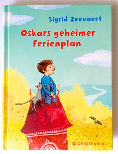 Oskars geheimer Ferienplan (9783836953252) by Unknown Author