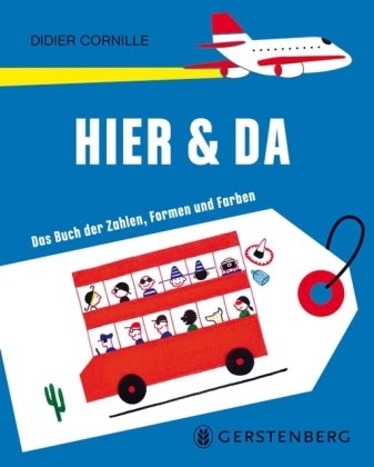 Imagen de archivo de Hier&Da - Das Buch der Zahlen, Formen und Farben a la venta por medimops