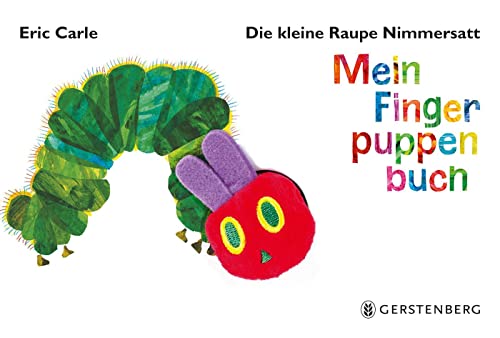 9783836953450: Die kleine Raupe Nimmersatt - Mein Fingerpuppenbuch (Modle alatoire)