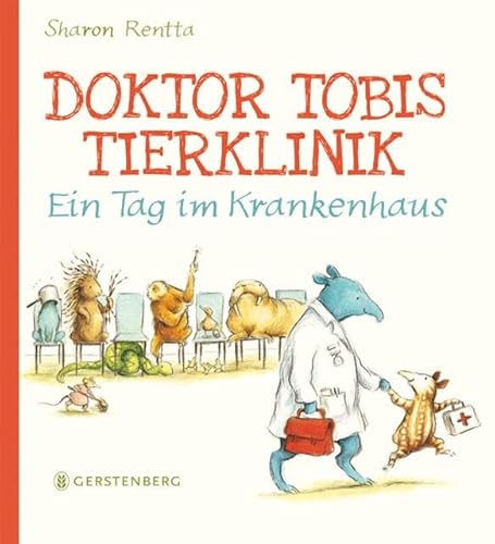 Imagen de archivo de Doktor Tobis Tierklinik: Ein Tag im Krankenhaus a la venta por Big River Books