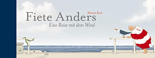 Imagen de archivo de Fiete Anders - Eine Reise mit dem Wind a la venta por medimops