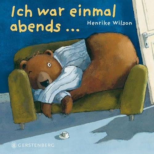 Stock image for Ich war einmal abends. for sale by GreatBookPrices
