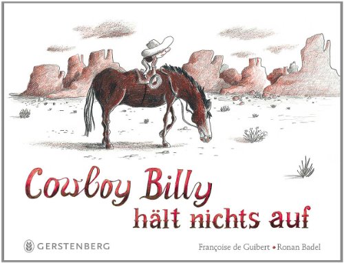 Beispielbild fr Cowboy Billy hlt nichts auf zum Verkauf von wortart-buchversand