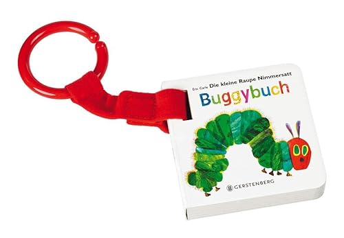 Beispielbild fr Die kleine Raupe Nimmersatt Buggybuch zum Verkauf von GreatBookPrices