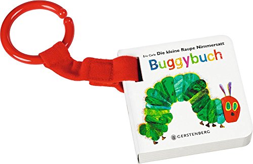 9783836954471: Die kleine Raupe Nimmersatt Buggybuch