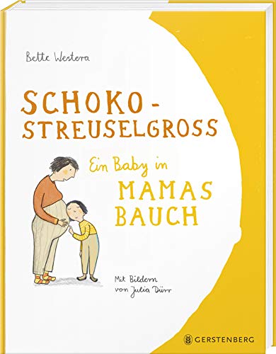 9783836956499: Schokostreuselgro: Ein Baby in Mamas Bauch