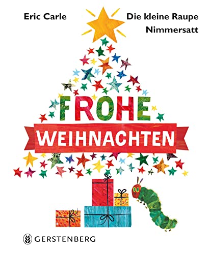 9783836956628: Eric Carle - German: Die kleine Raupe Nimmersatt - Frohliche Weihnachten