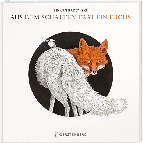 Imagen de archivo de Aus dem Schatten trat ein Fuchs -Language: german a la venta por GreatBookPrices