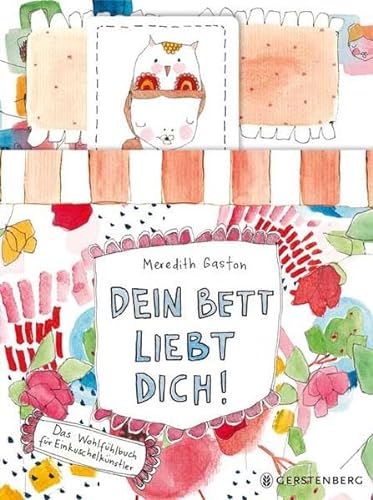 Imagen de archivo de Dein Bett liebt Dich!: Das Wohlfhlbuch fr Einkuschelknstler a la venta por medimops