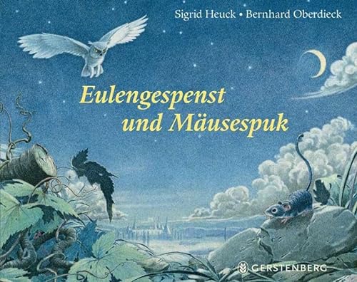 Eulengespenst und MÃ¤usespuk (9783836957519) by Sigrid Heuck