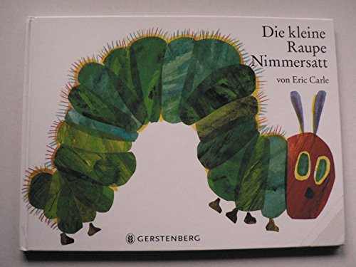 9783836957618: Die Kleine Raupe Nimmersatt - Mein Klein