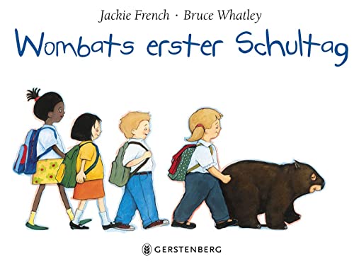 Beispielbild fr Wombats erster Schultag zum Verkauf von Edition-115