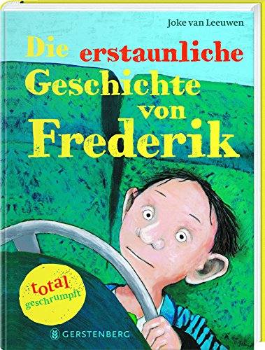 Beispielbild fr Die erstaunliche Geschichte von Frederik - total geschrumpft! zum Verkauf von medimops