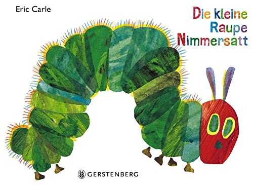 Imagen de archivo de Die kleine Raupe Nimmersatt: Geschenkausgabe a la venta por SecondSale