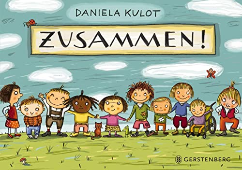 Zusammen! - Daniela Kulot