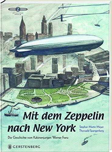 Stock image for Mit dem Zeppelin nach New York for sale by medimops