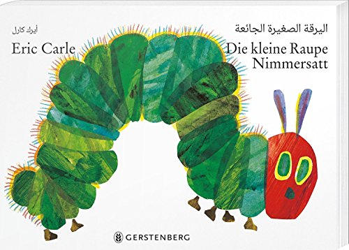 9783836959728: Carle, E: Die kleine Raupe Nimmersatt - Arabisch-deutsch