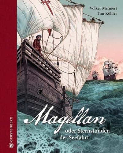 Beispielbild fr Magellan: Sternstunden der Seefahrt: oder Sternstunden der Seefahrt zum Verkauf von medimops