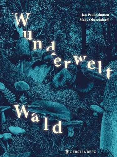 Stock image for Wunderwelt Wald for sale by Blackwell's