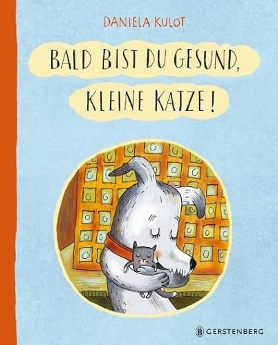 Stock image for Bald bist du gesund, kleine Katze! for sale by GreatBookPrices