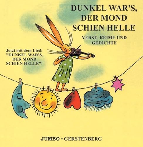 Beispielbild fr Dunkel wars, der Mond schien helle. CD: Verse, Reime und Gedichte. Jetzt auch mit Lied zum Verkauf von medimops