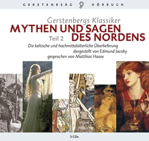 9783836990981: 50 Klassiker CD Mythen und Sagen des Nordens 2: Die keltische und hochmittelalterliche berlieferung