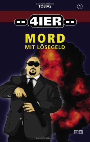 Mord mit LÃ¶segeld (German Edition) (9783837000931) by Tobias
