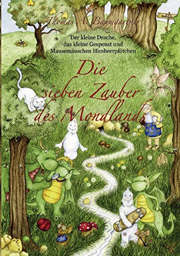 Stock image for Das kleine Gespenst, der kleine Drache und Mausemuschen Himbeerpftchen: Die sieben Zauber des Mondlands for sale by medimops