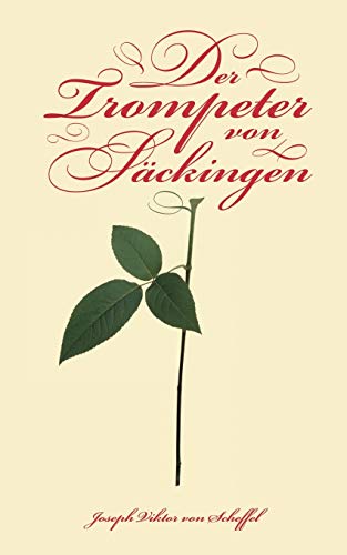 9783837001839: Der Trompeter von Sckingen: Ein Sang vom Oberrhein (German Edition)
