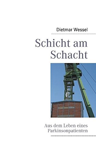 9783837004281: Schicht Am Schacht