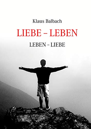 9783837008401: Liebe - Leben: Leben - Liebe